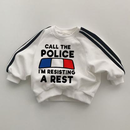 CALL THE POLICE I'M RESISTING A REST Black Striped Sleeve White Sweatshirt - White - 2-3T - image 1
