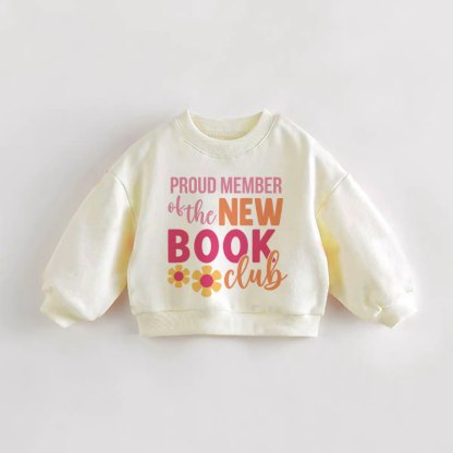 PROUND MEMBER OF THE NEW BOOK CLUB Baby Toddler Flower Print Cream Sweatshirt - Cream - 3-5T - image 1