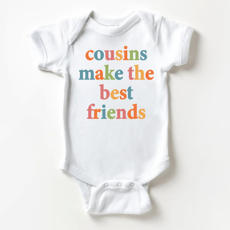 COUSINS MAKE THE BEST FRIENDS Baby Bodysuit - White - 18-24M - image 1