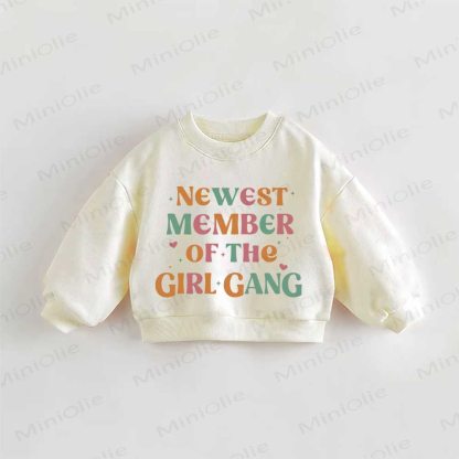 NEWEST MEMBER OF THE GIRL GANG Baby Toddler Cream Sweatshirt - Cream - 3-5T - image 1