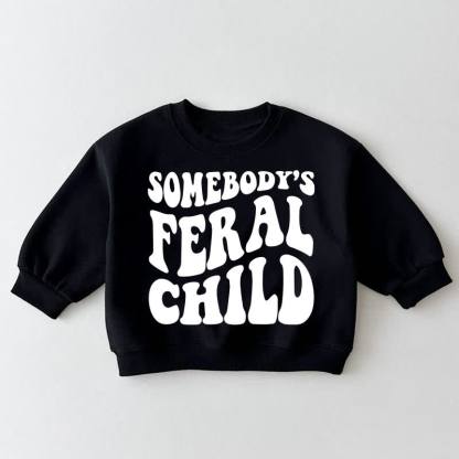 SOMEBODY'S FEDAL CHILD Baby Toddler Black Sweatshirt - Black - 3-5T - image 1