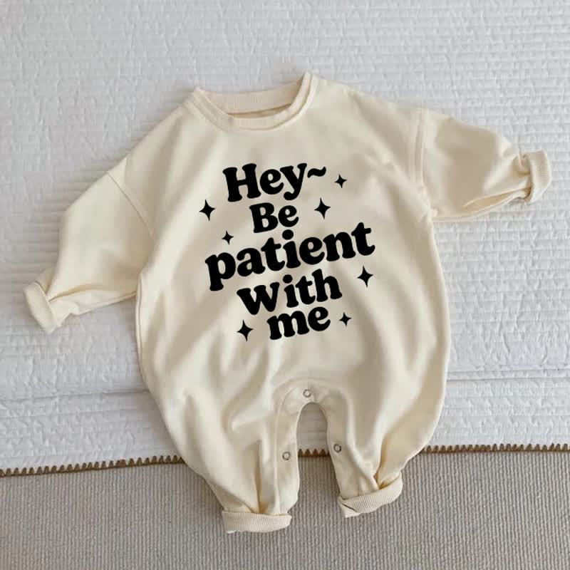 HEY~BE PATIENT WITH ME Baby Toddler Beige Romper - Beige - 2-3T - image 1