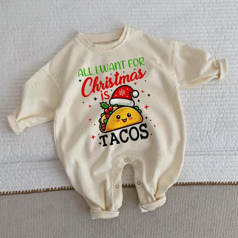 ALL I WANT FOR CHRISTMAS IS TACOS Baby Toddler Tacos Beige Romper - Beige - 2-3T - image 1