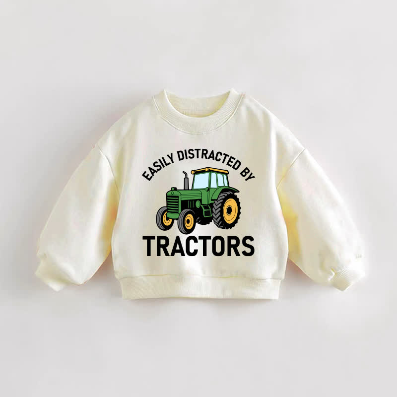 EASILY DISTRACTED BY TRACTORS Baby Toddler Cream Sweatshirt - Cream - 3-5T - image 1