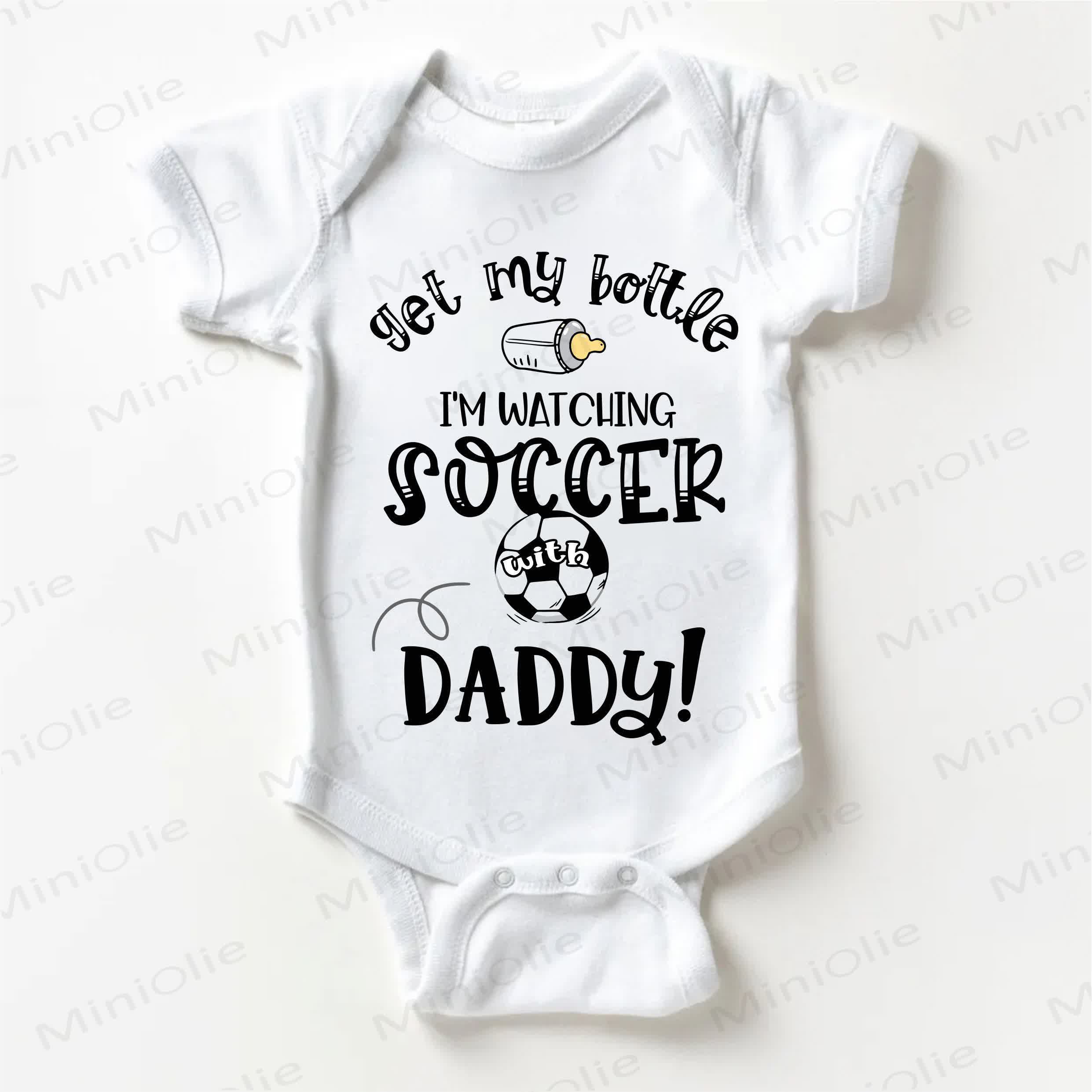 GET MY BOTTLE I'M WATCHING SOCCER WITH DADDY! Baby Football White Bodysuit - White - 18-24M - image 1