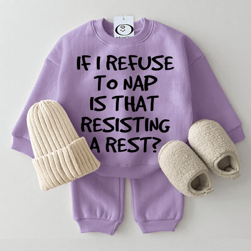 IF I REFUSE TO NAP IS THAT RESISTING A REST? Baby Sweatsuit 2-piece Set - Purple - 2-3T - image 4