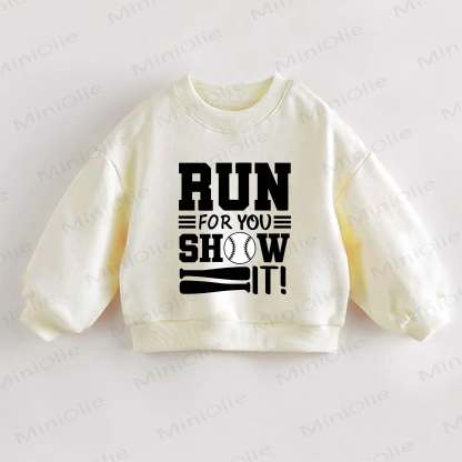 RUN FOR YOU SHOW IT! Baby Toddler Sweatshirt - Cream - 3-5T - image 1