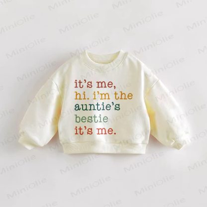 IT'S ME, HI. I'M THE AUNTIE'S BESTIES IT'S ME. Baby Toddler Sweatshirt - Cream - 3-5T - image 1