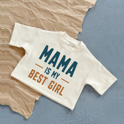 MAMA IS MY BEST GIRL Baby Slogan White Casual T-Shirt - White - 2-3T - image 1