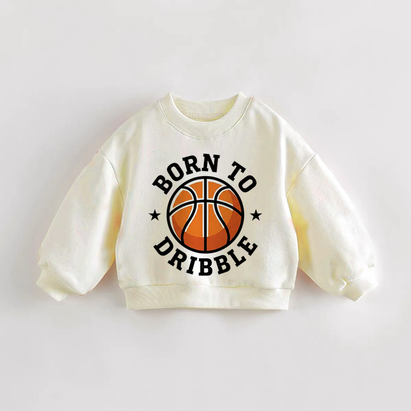 BORN TO DRIBBLE Baby Toddler Basketball Cream Sweatshirt - White - 3-5T - image 1