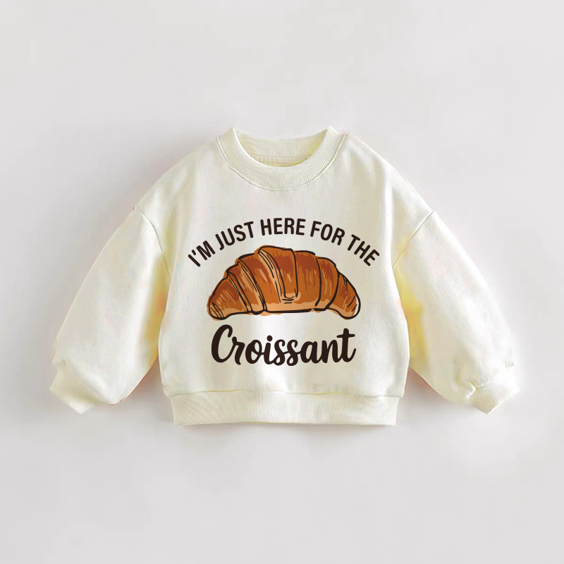 I'M JUST HERE FOR THE CROISSANT Baby Toddler Cream Sweatshirt - Cream - 3-5T - image 1