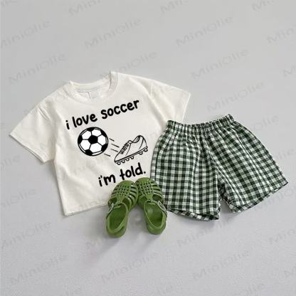 I LOVE SOCCER I'M TOLD. Baby Tee and Plaid Shorts 2-Piece Set - White&Green - 3-5T - image 1