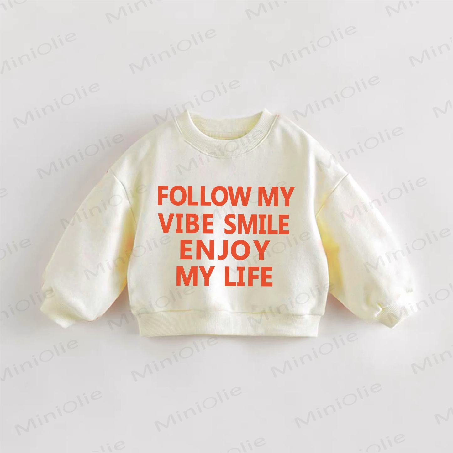 FOLLOW MY VIBE SMILE ENJOY MY LIFE Baby Toddler Cream Sweatshirt - Cream - 3-5T - image 1