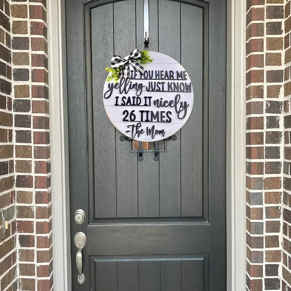 🔥Mother's Day Sale🔥"If You Hear Me Yelling" Sign Door Hanger