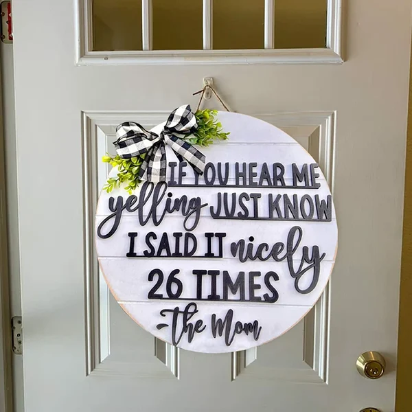 🔥Mother's Day Sale🔥"If You Hear Me Yelling" Sign Door Hanger