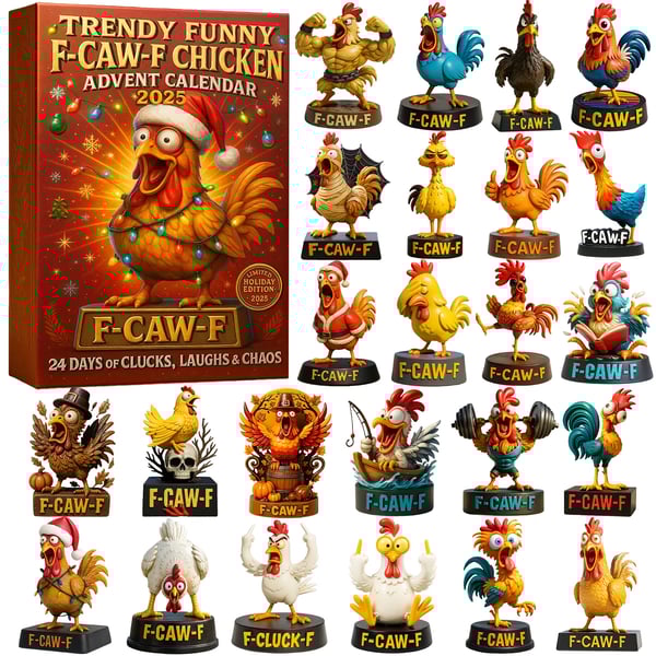 Trendy Funny F - Caw - F Chicken Advent Calendar 2025 🐔🎄