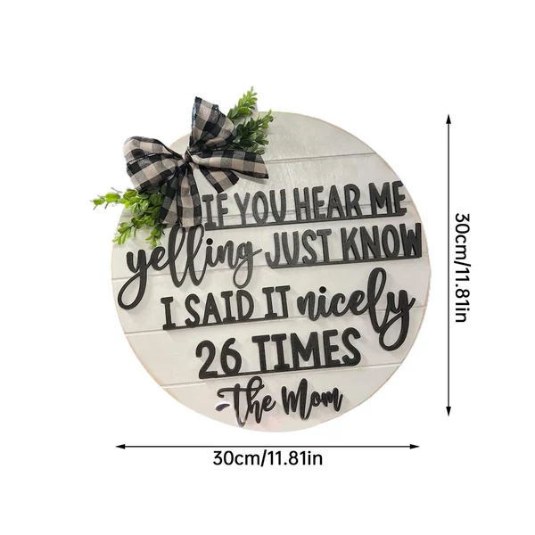 🔥Mother's Day Sale🔥"If You Hear Me Yelling" Sign Door Hanger