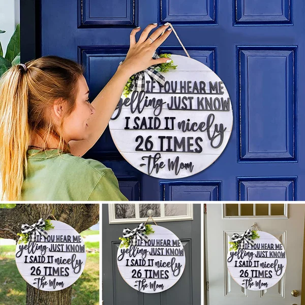 🔥Mother's Day Sale🔥"If You Hear Me Yelling" Sign Door Hanger