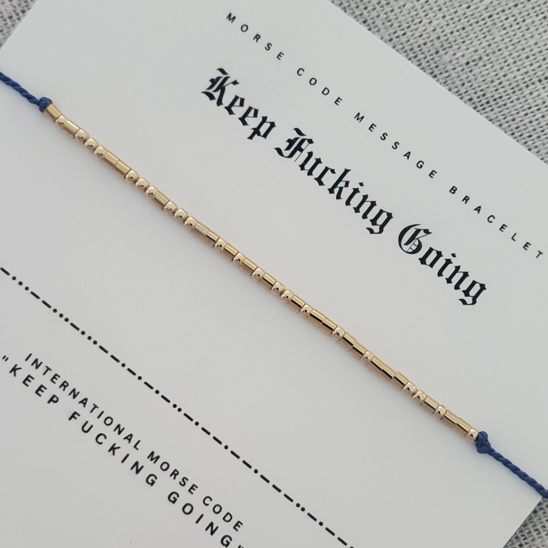 KEEP FUCKING GOING Morse Code Message Bracelet