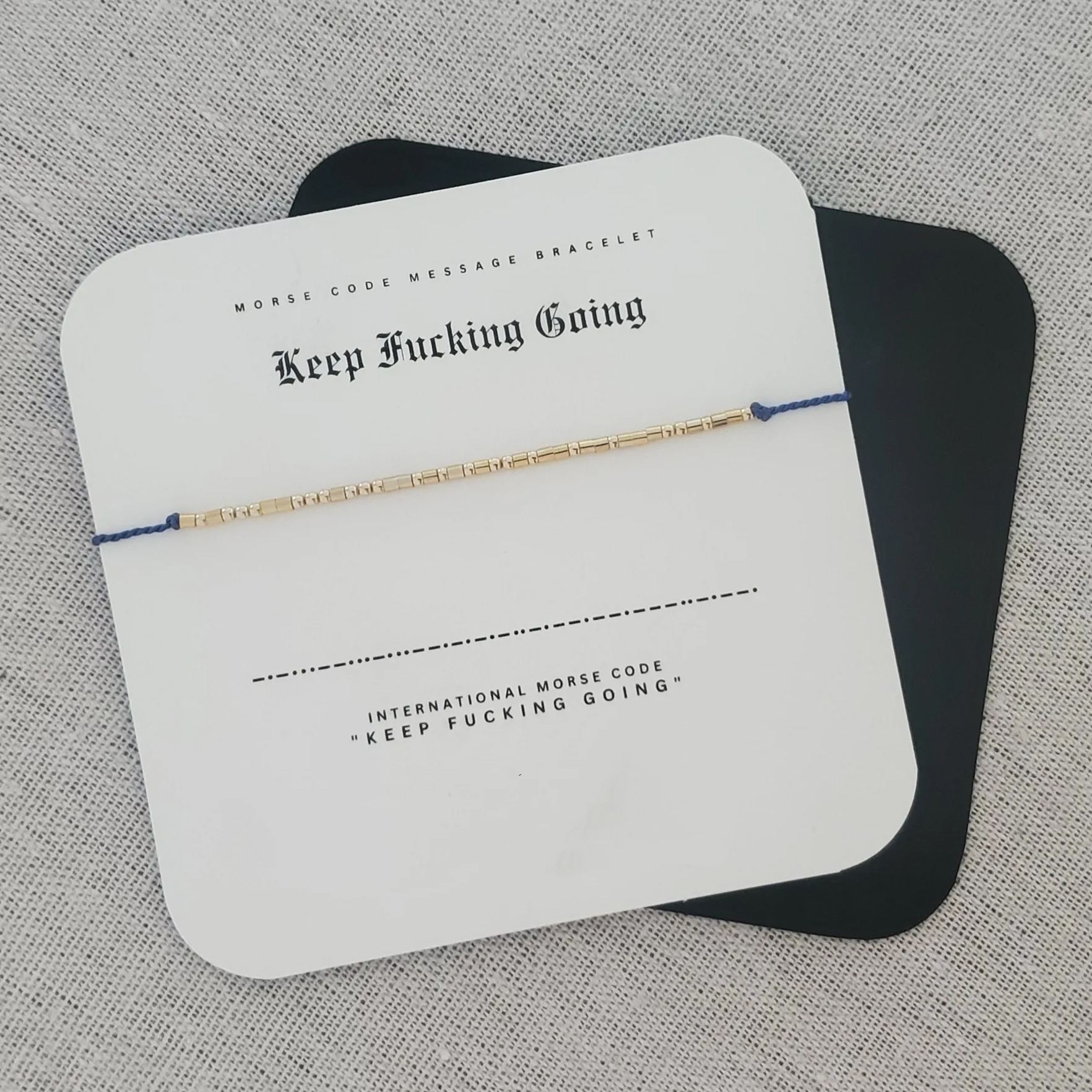 KEEP FUCKING GOING Morse Code Message Bracelet