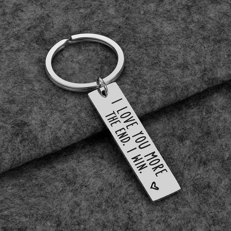 I Love You More The End I Win Keychain