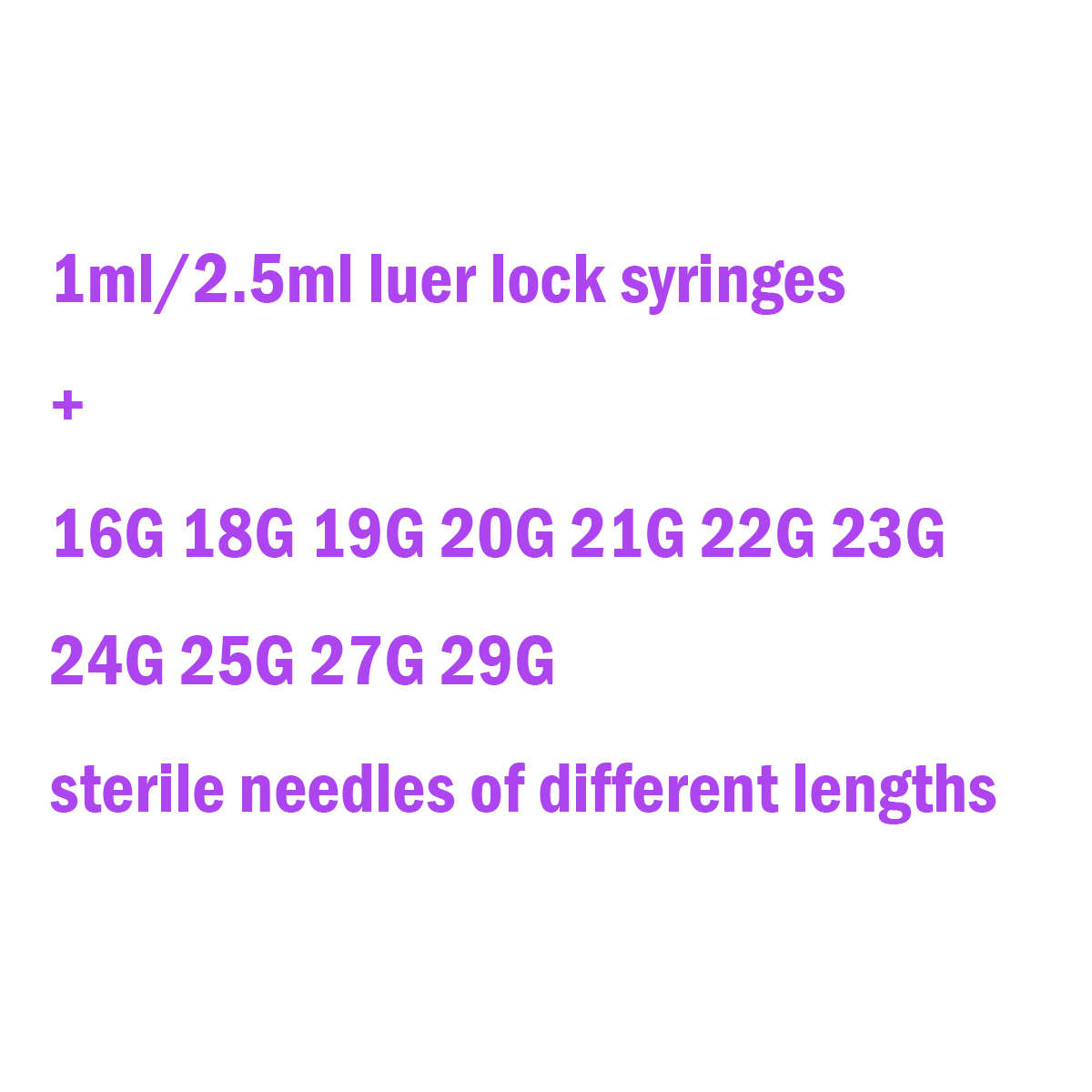1ml/2.5ml luer lock syringes 100pcs+16G 18G 19G 20G 21G 22G 23G 24G 25G 26G 27G 29G Sterile Needles 100pcs