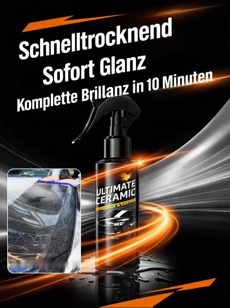 Ultimatives Keramik-Glanzbeschichtungsspray für Fahrzeuge