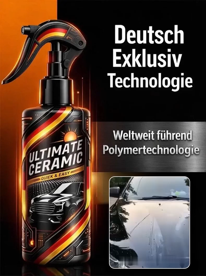Ultimatives Keramik-Glanzbeschichtungsspray für Fahrzeuge