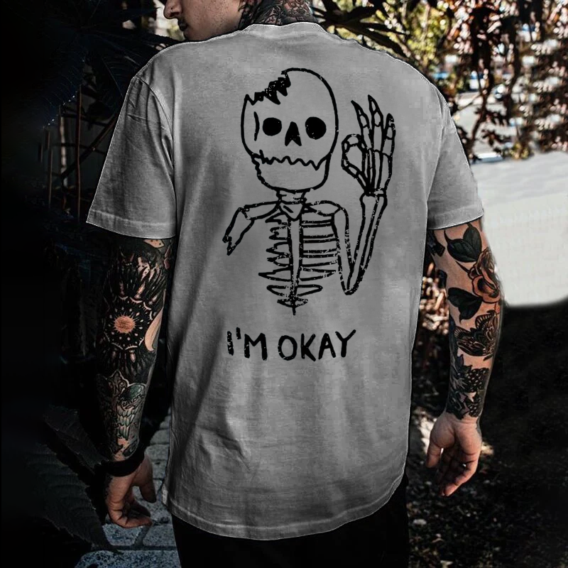 I'M OK SKULL T-shirt
