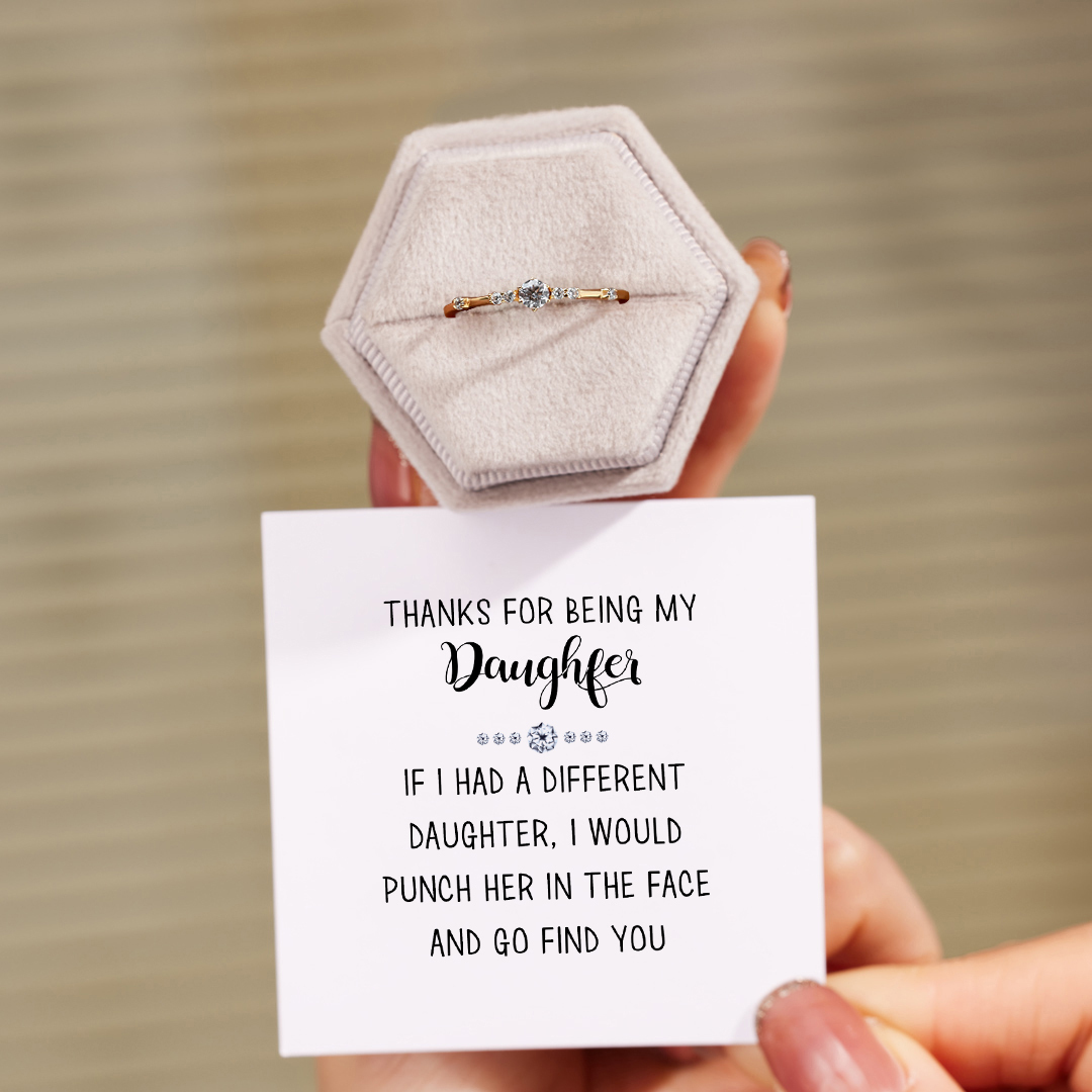Thank For Being My Daughter Diamond Ring