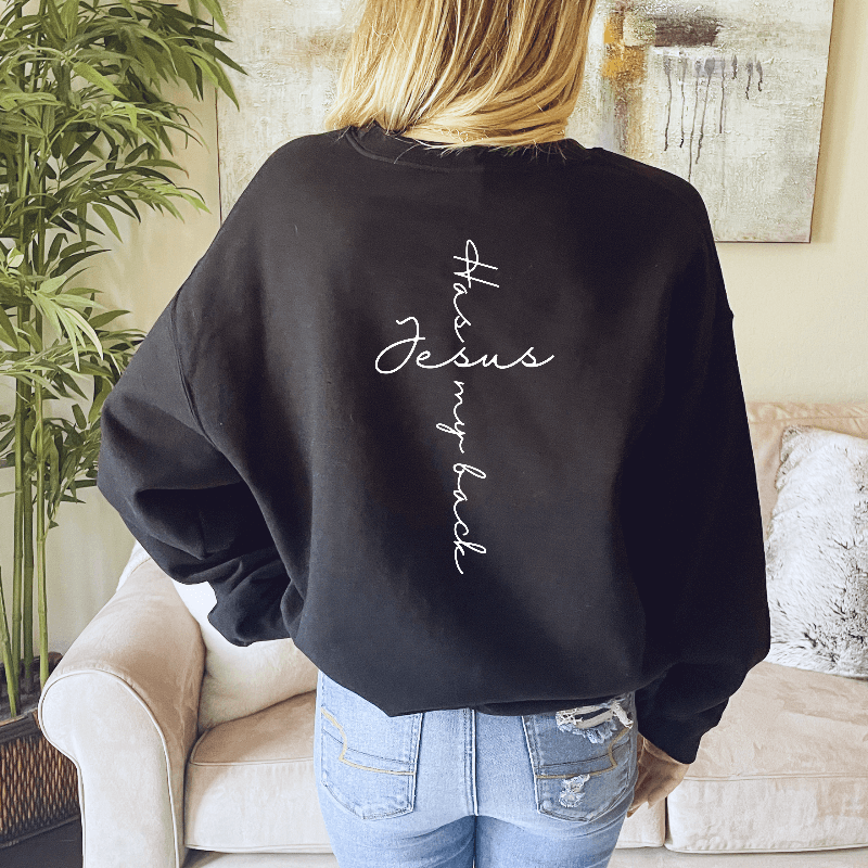 Jesus Has My Back Sweatshirt (BUY 2 FREE SHIPPING)