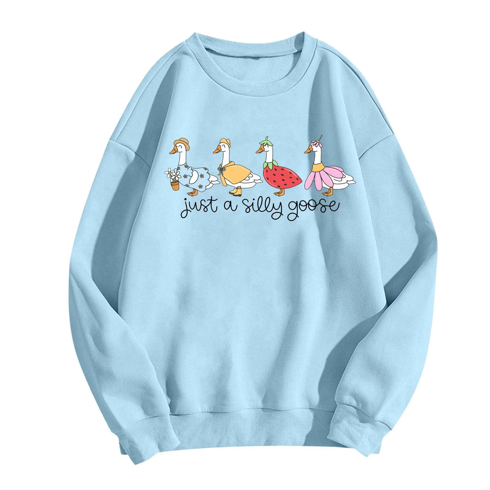 Just A Silly Goose Funny Graphic Sweatshirt