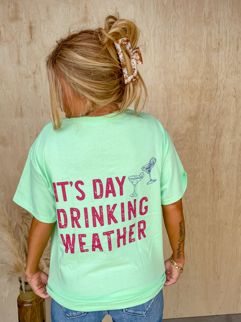 Day Drinking Weather Graphic Tee