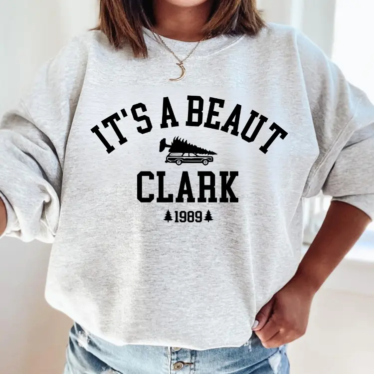 "It’s A Beaut Clark 1989" Retro Christmas Sweatshirt