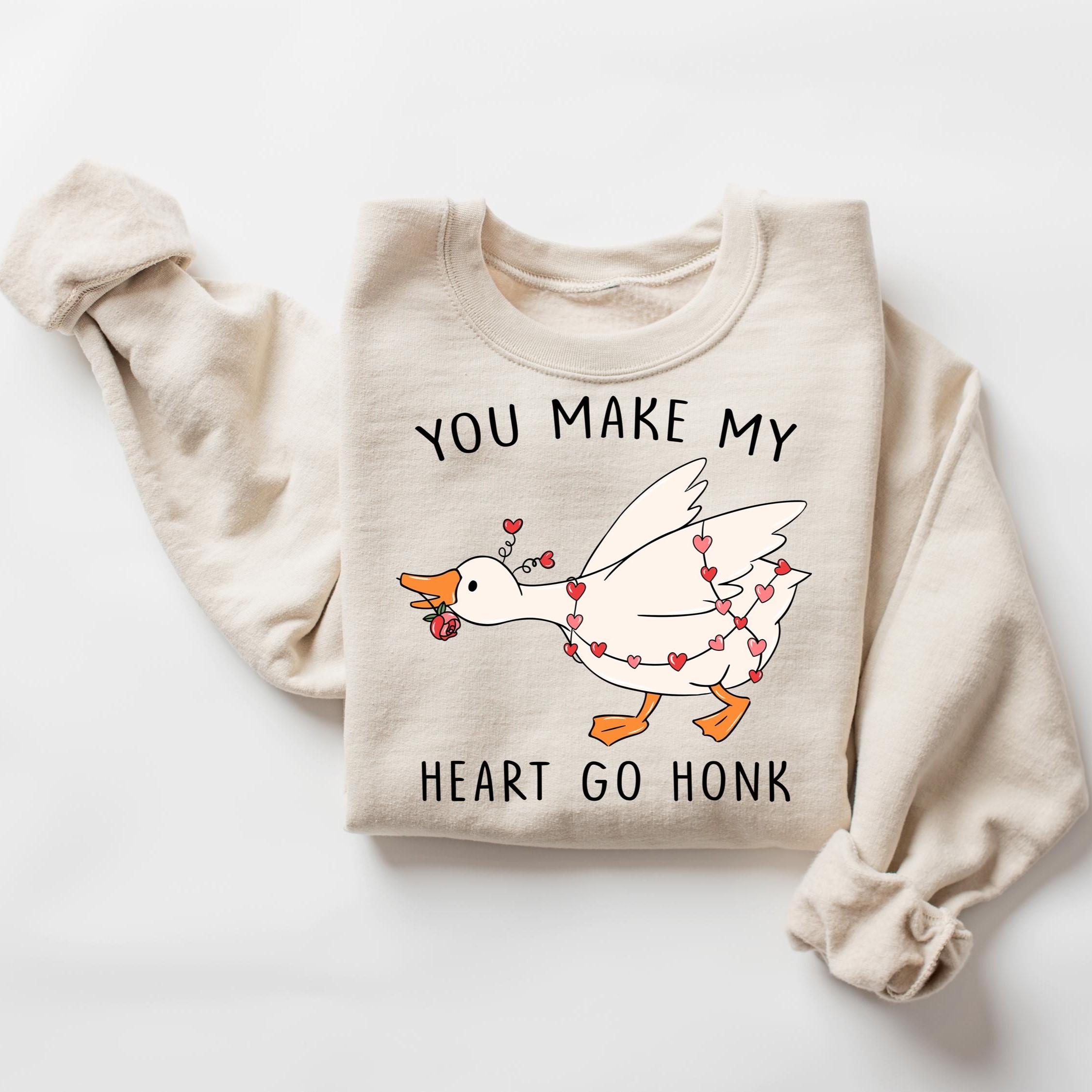 "You Make My Heart Go Honk" Valentines Goose Sweatshirt