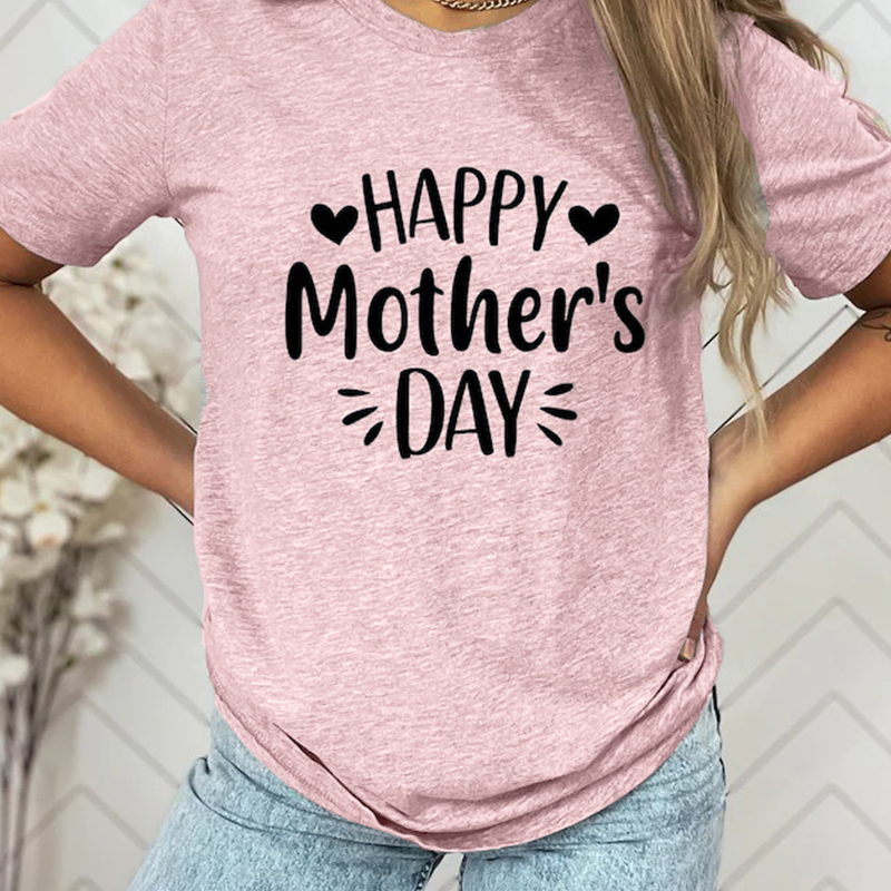 New🔥Happy Mother's Day💕 - T Shirt（Buy 2 Free Shipping）