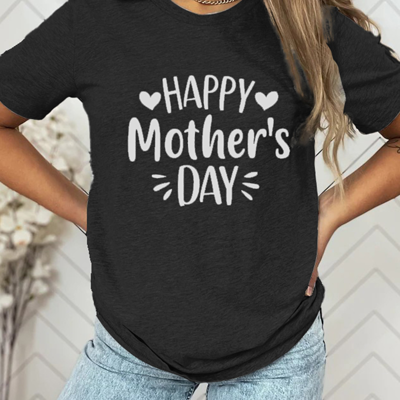 New🔥Happy Mother's Day💕 - T Shirt（Buy 2 Free Shipping）