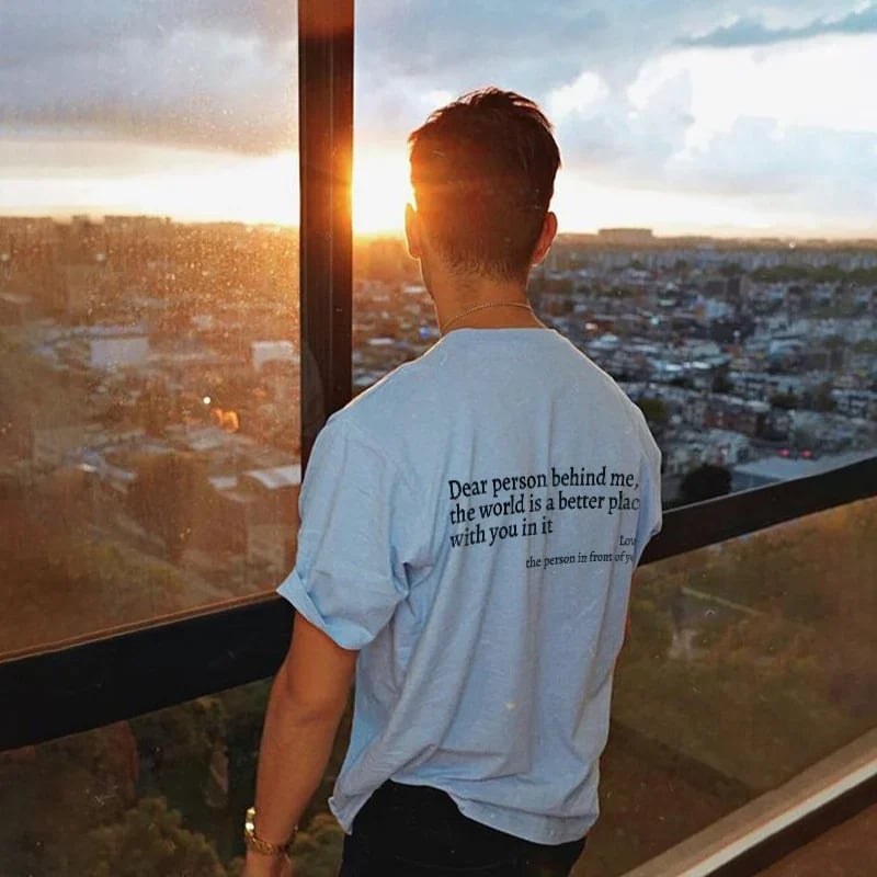 Dear Person Behind Me' Unisex T-Shirt