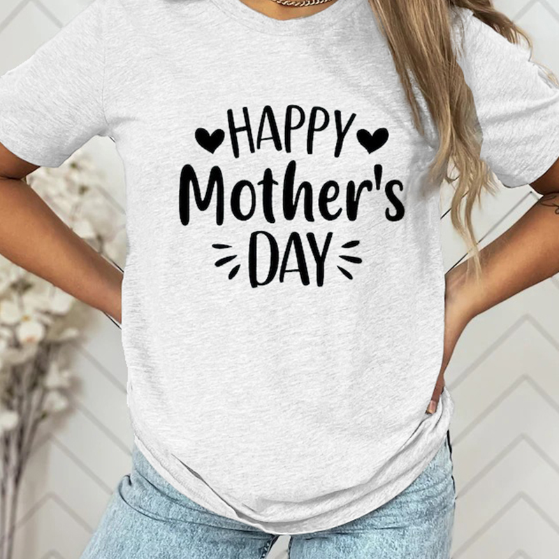 New🔥Happy Mother's Day💕 - T Shirt（Buy 2 Free Shipping）