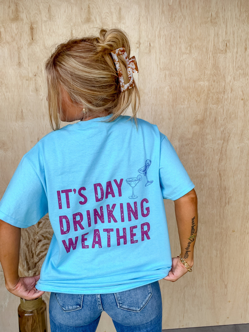 Day Drinking Weather Graphic Tee
