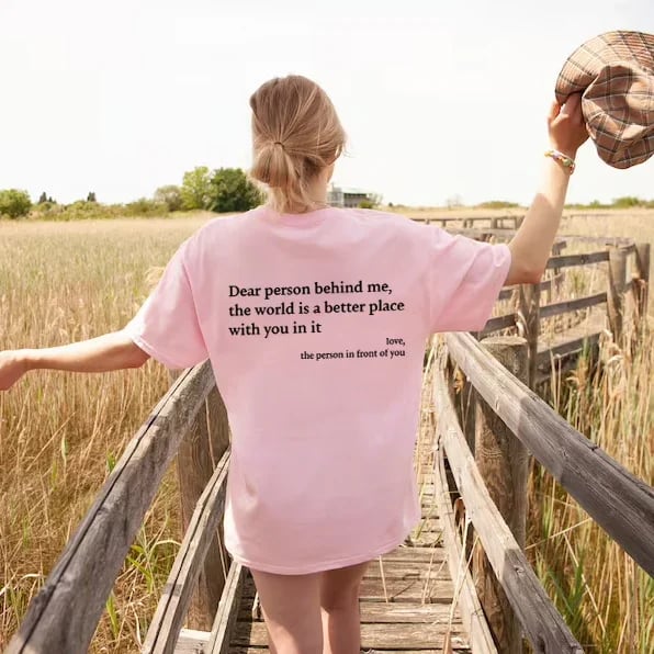 Dear Person Behind Me' Unisex T-Shirt