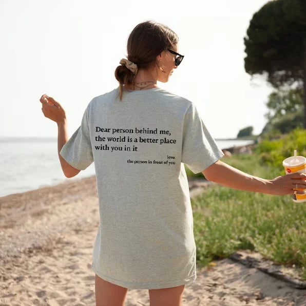 Dear Person Behind Me' Unisex T-Shirt