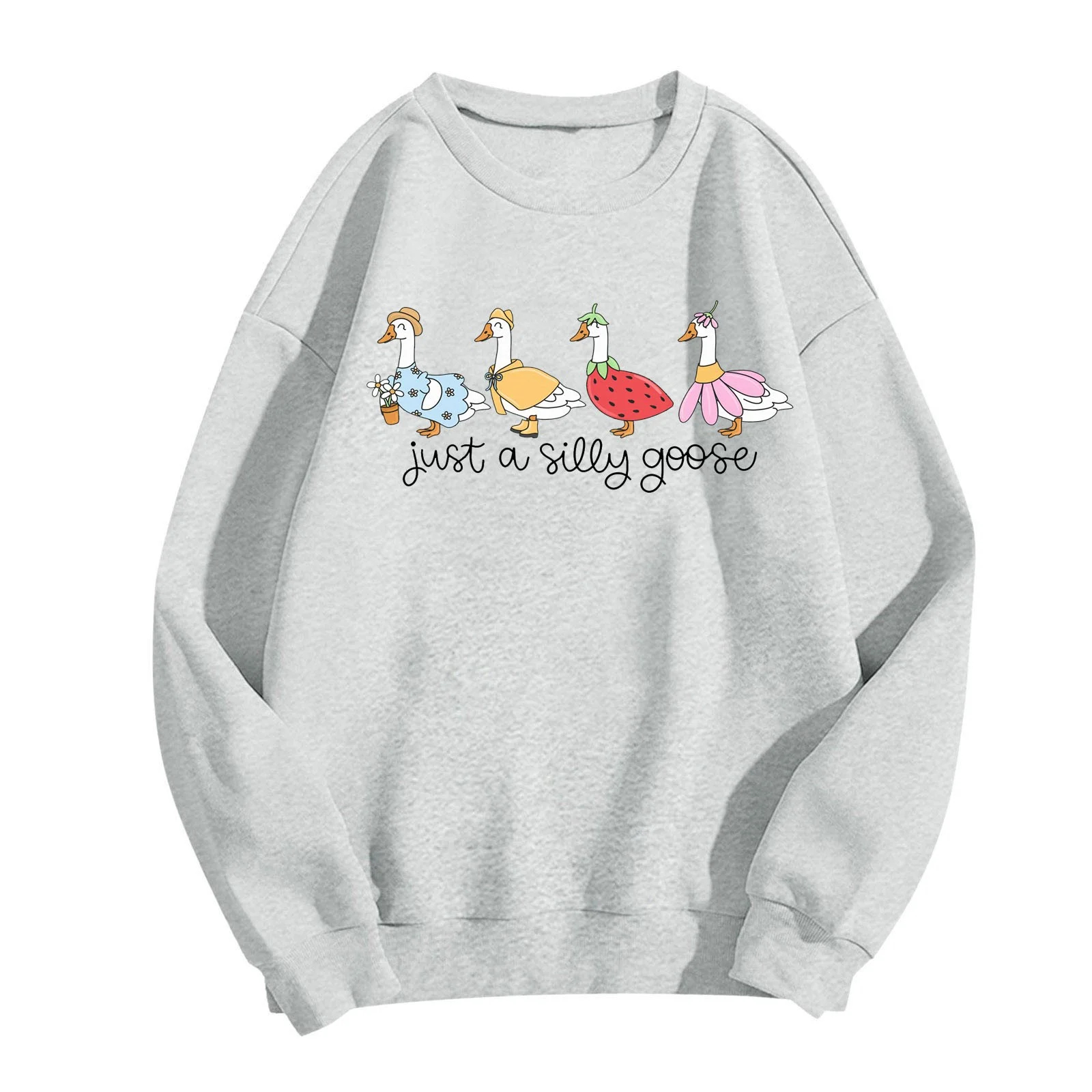 Just A Silly Goose Funny Graphic Sweatshirt