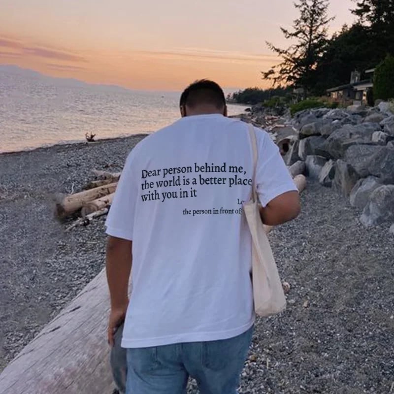 Dear Person Behind Me' Unisex T-Shirt