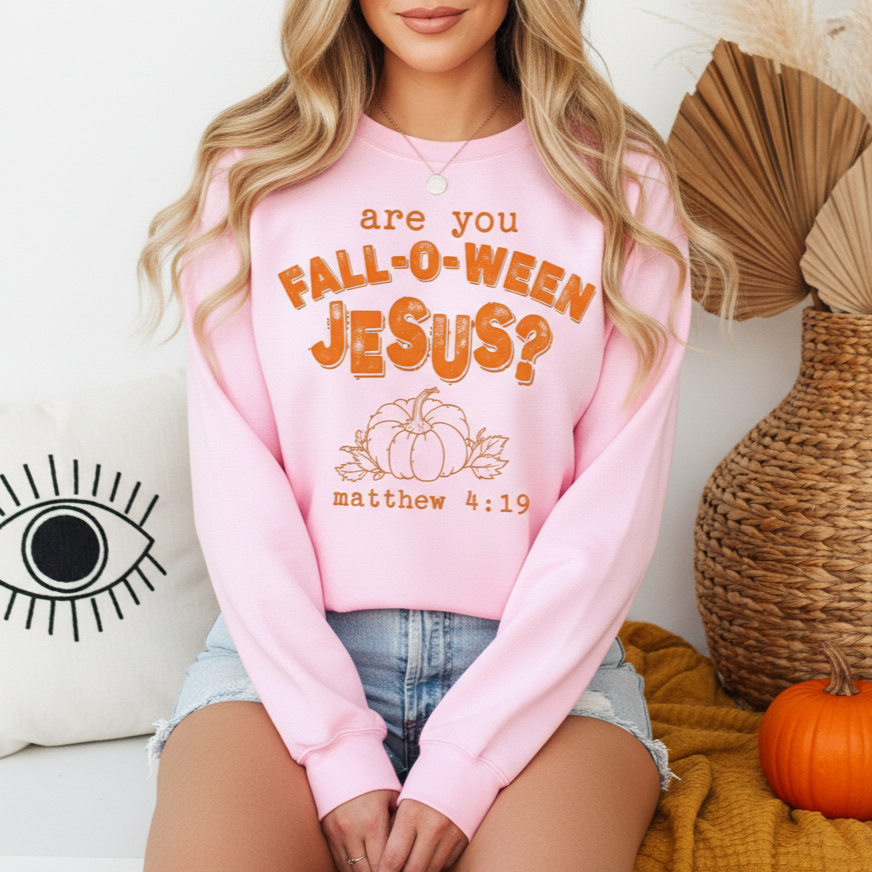 Are You Fall-O-Ween Jesus Sweatshirt Christian Fall Shirt