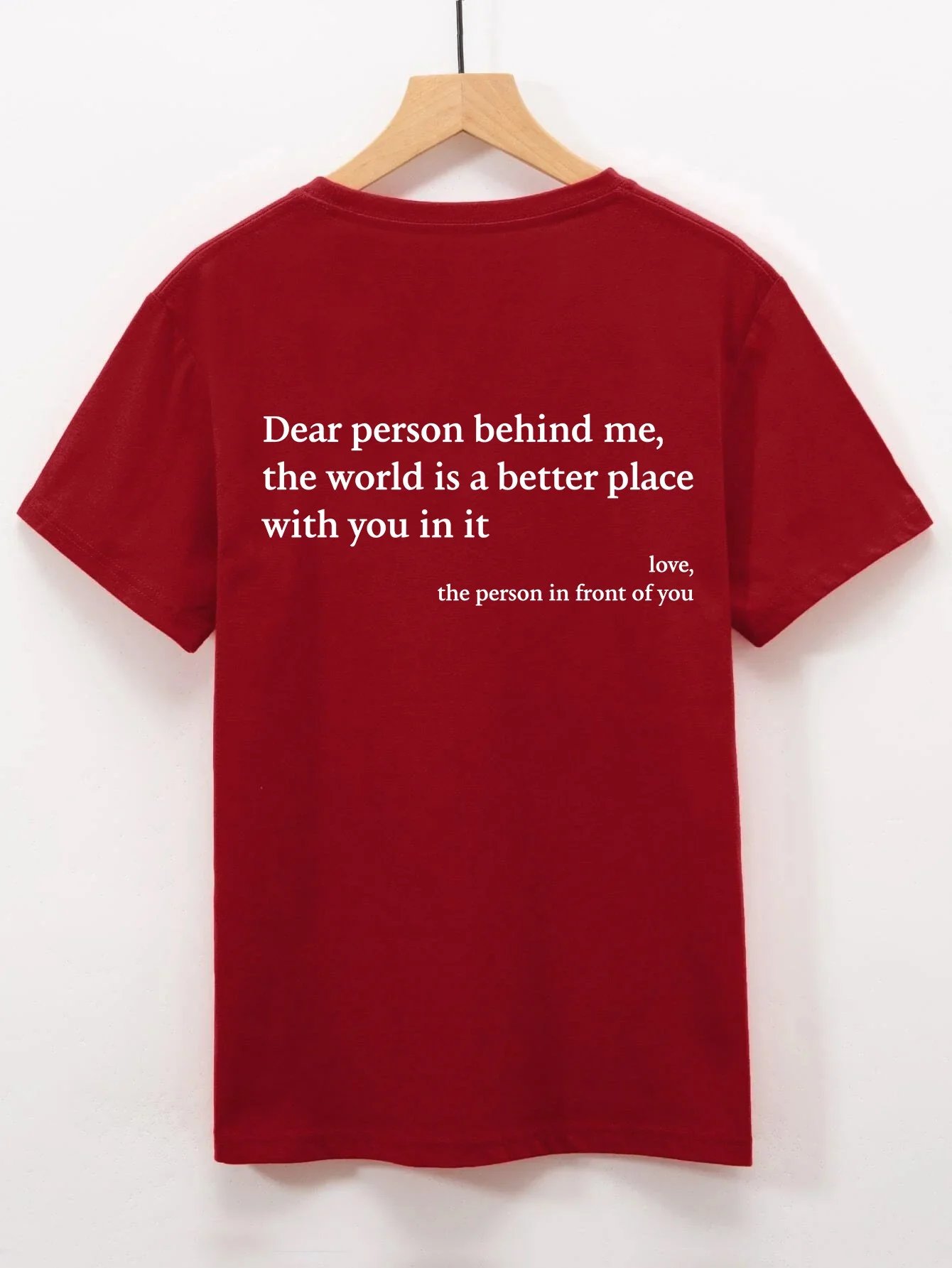 Dear Person Behind Me' Unisex T-Shirt