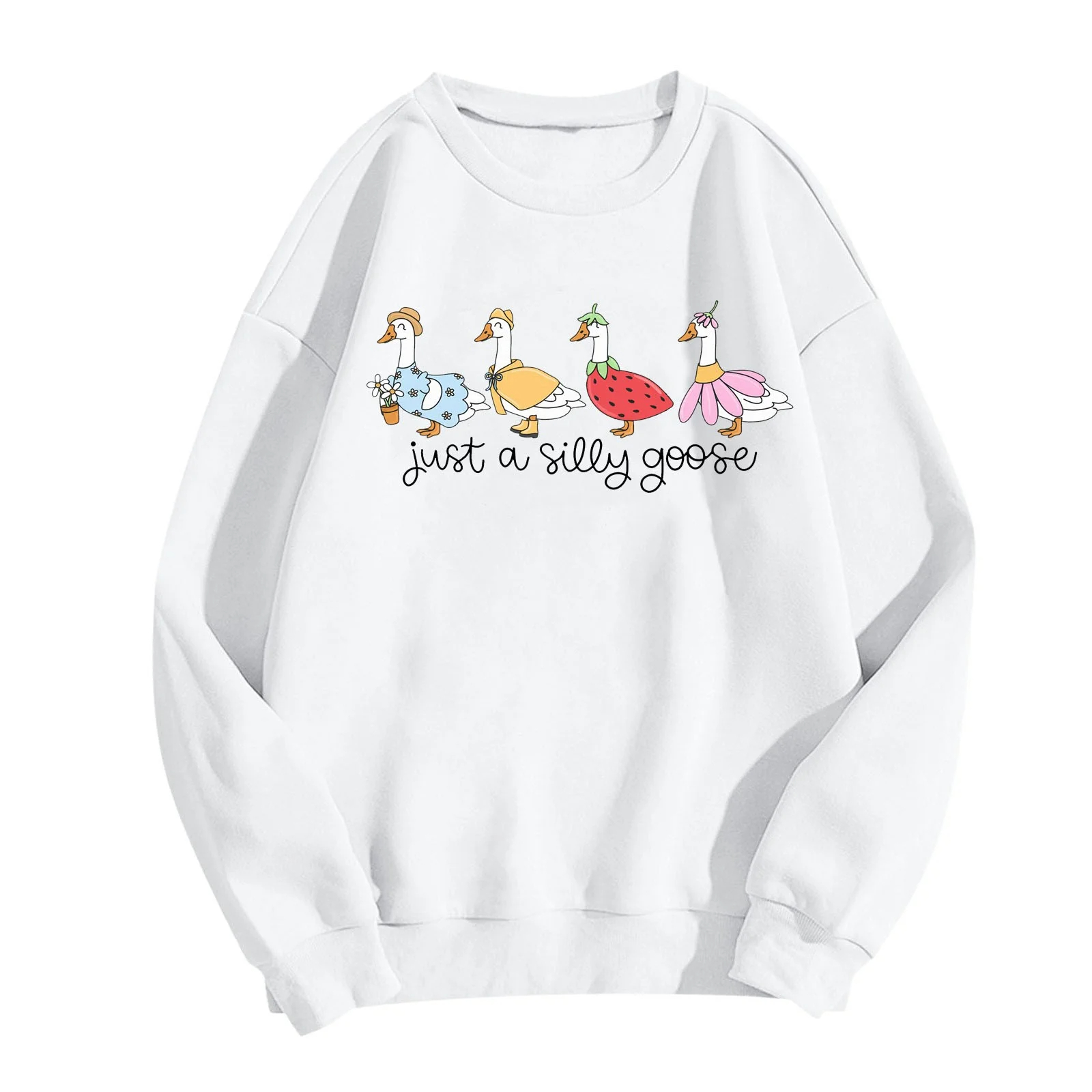 Just A Silly Goose Funny Graphic Sweatshirt