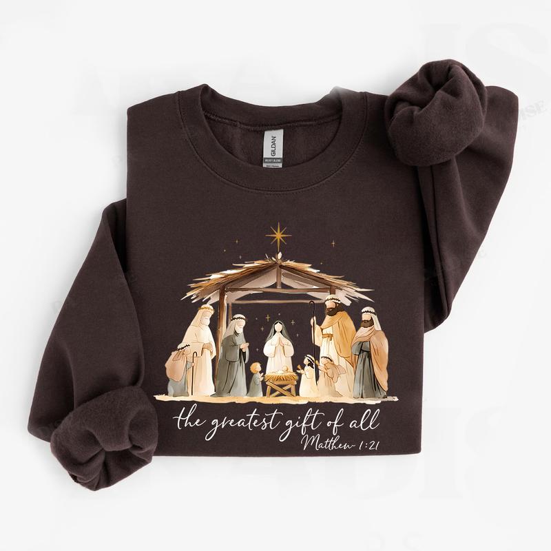 "The Greatest Gift of All" Nativity Scene Christmas Sweatshirt