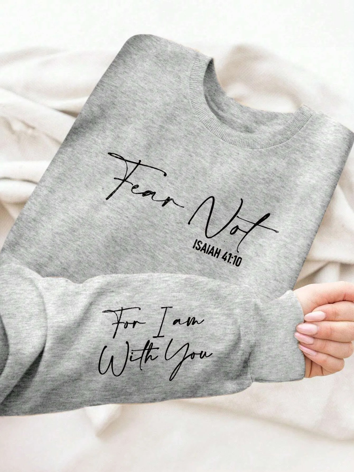 “Fear Not” Isaiah 41:10 Biblical Sweatshirt