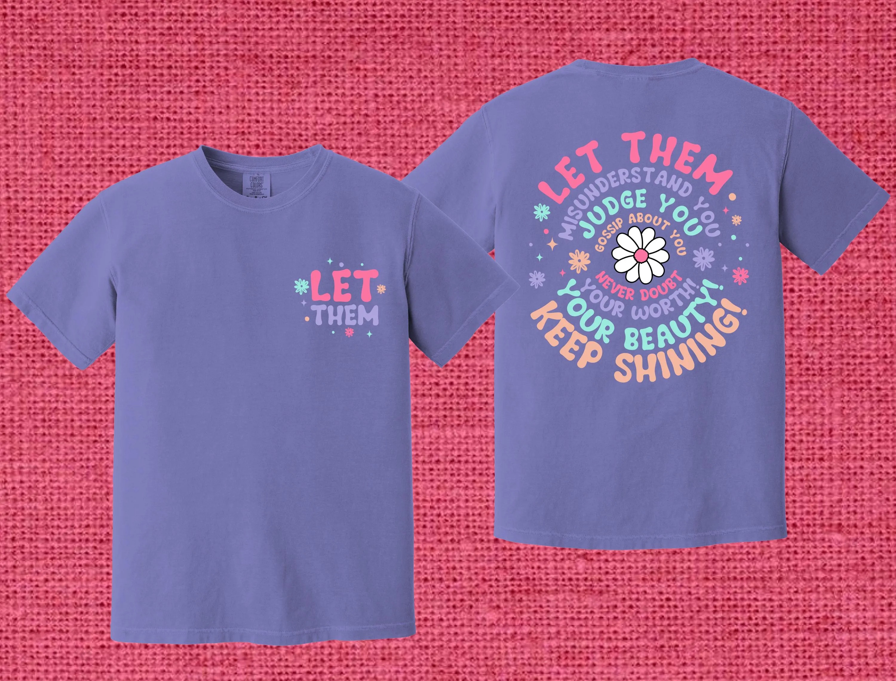 Love in Faith | Let Them Tee | Self Love Shirt for Women